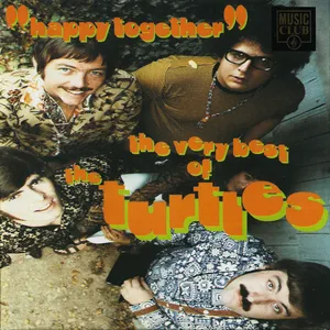 Happy together : the very best of the Turtles